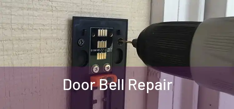  Door Bell Repair 