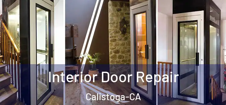 Interior Door Repair Calistoga-CA